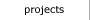 projects